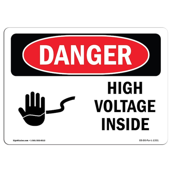 Safety Sign, OSHA Danger, 3.5" Height, 5" Width, High Voltage Inside, Landscape, 10PK
